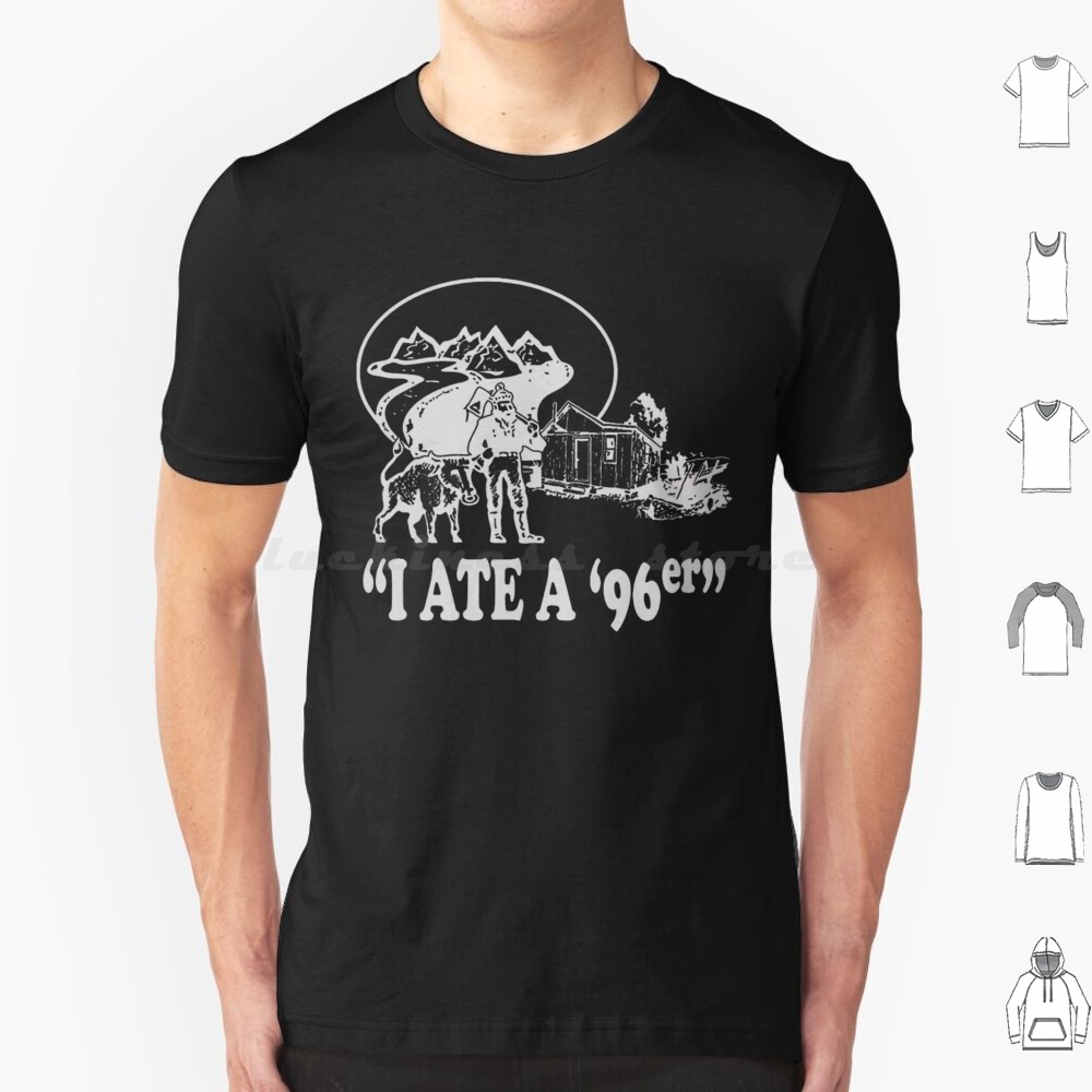 Kids Outdoor Quotes - I Ate A 96er T Shirt